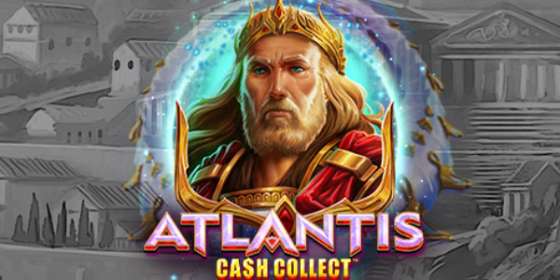 Atlantis: Cash Collect (Playtech) обзор