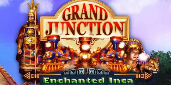 Grand Junction Enchanted Inca (Playtech) обзор