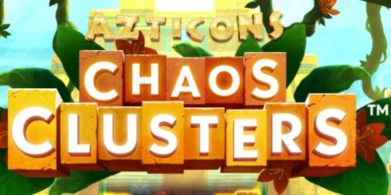 Видео покер Azticons Chaos Clusters демо-игра