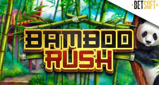 Bamboo Rush (Betsoft) обзор