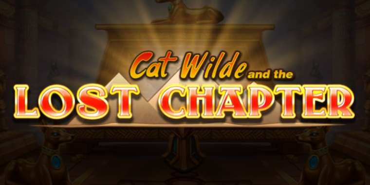 Онлайн слот Cat Wilde and the Lost Chapter играть