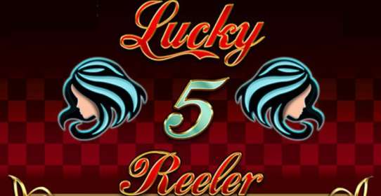 Lucky Five Reeler (Barcrest) обзор
