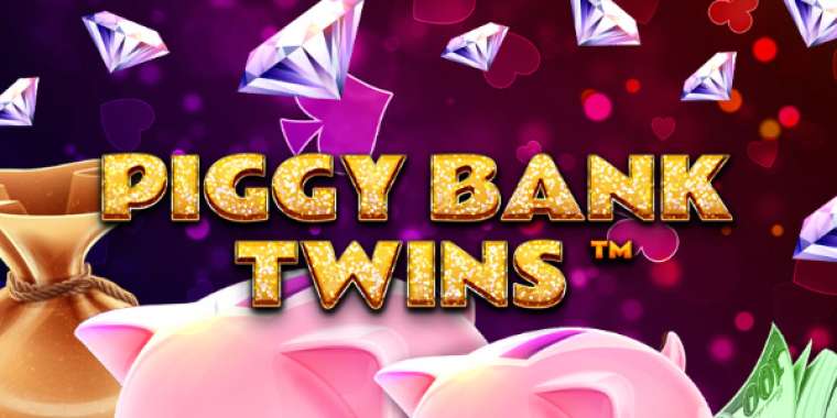 Онлайн слот Piggy Bank Twins играть