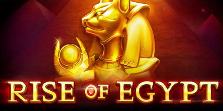 Онлайн слот Rise of Egypt играть