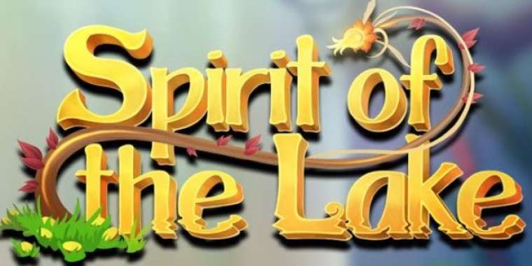 Онлайн слот Spirit of the Lake играть