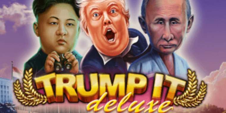 Онлайн слот Trump It Deluxe играть