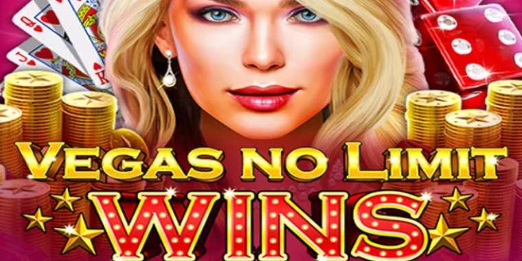 Онлайн слот Vegas No Limit Wins играть